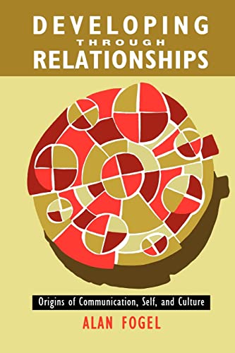 Beispielbild fr Developing Through Relationships zum Verkauf von Better World Books