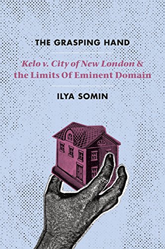 Beispielbild fr The Grasping Hand : "Kelo V. City of New London" and the Limits of Eminent Domain zum Verkauf von Better World Books