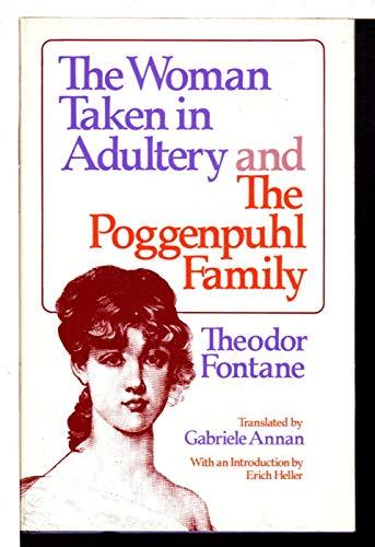 Imagen de archivo de The Woman Taken in Adultery and The Poggenpuhl Family a la venta por Wonder Book
