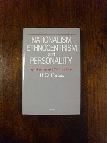 Beispielbild fr Nationalism, Ethnocentrism and Personality: Social Science and Critical Theory zum Verkauf von Wonder Book