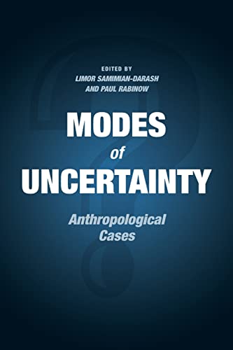 Imagen de archivo de Modes of Uncertainty - Anthropological Cases a la venta por PBShop.store US