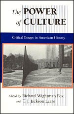 9780226259543: The Power of Culture: Critical Essays in American History
