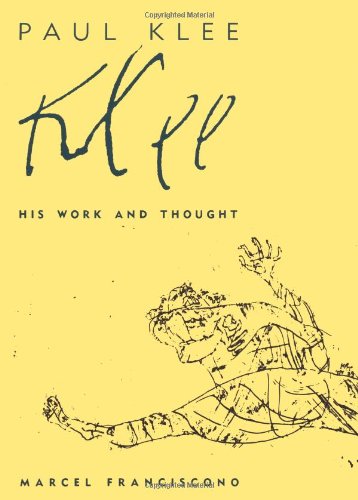 Paul Klee: His Work and Thought