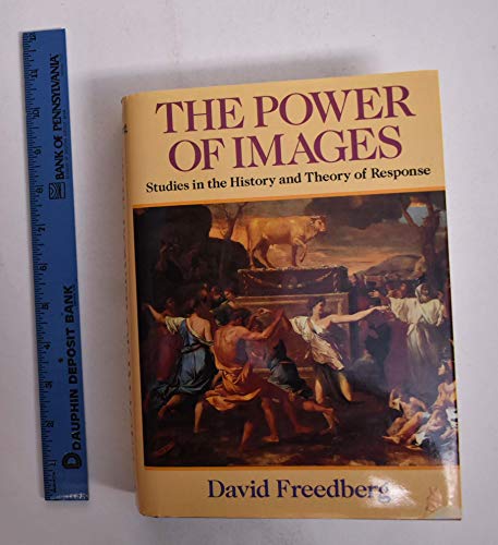 Stock image for The Power of Images: Studies in the History and Theory of Response for sale by ThriftBooks-Atlanta