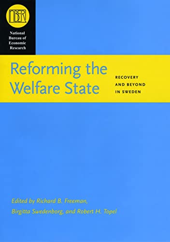 Stock image for Reforming the Welfare State : Recovery and Beyond in Sweden for sale by Better World Books