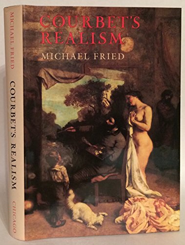 Courbet's Realism (9780226262147) by Fried, Michael