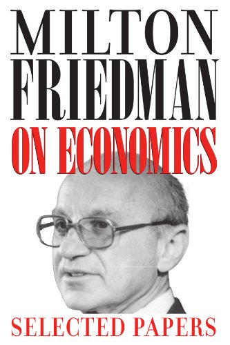 Imagen de archivo de Milton Friedman on Economics a la venta por Blackwell's