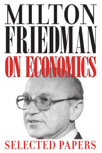 Stock image for Milton Friedman on Economics: Selected Papers for sale by GoodwillNI