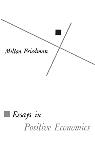 Beispielbild fr Essays in Positive Economics (Phoenix Books) zum Verkauf von Goodwill of Colorado