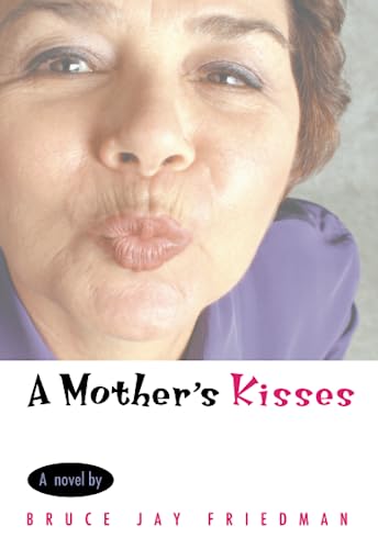 Beispielbild fr A Mother's Kisses zum Verkauf von Better World Books