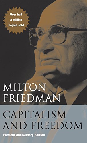 Beispielbild fr Capitalism and Freedom: Fortieth Anniversary Edition zum Verkauf von Iridium_Books