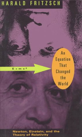 Stock image for An Equation That Changed the World: Newton, Einstein, and the Theory of Relativity for sale by HPB-Ruby