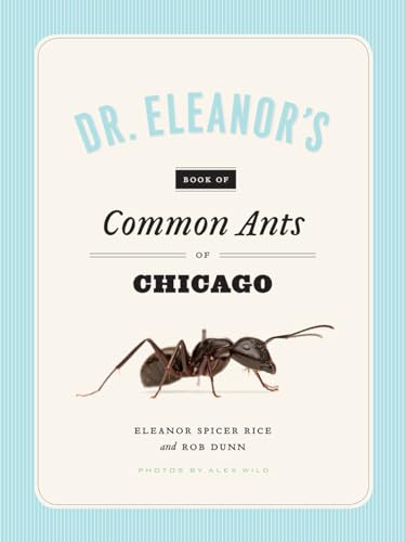 Stock image for Dr. Eleanor's Book of Common Ants of Chicago for sale by Better World Books