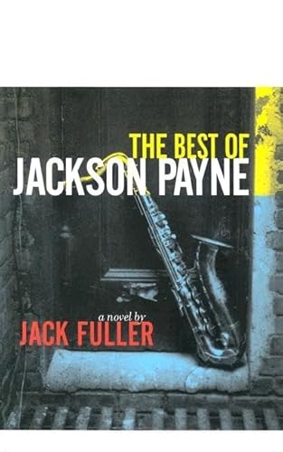 9780226268682: The Best of Jackson Payne: A Novel