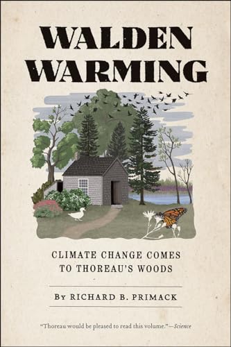 Stock image for Walden Warming: Climate Change Comes to Thoreau's Woods for sale by ZBK Books