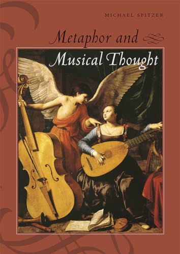 9780226273136: Metaphor and Musical Thought