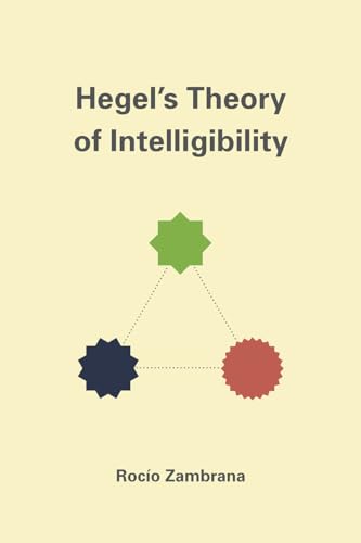 9780226280110: Hegel's Theory of Intelligibility