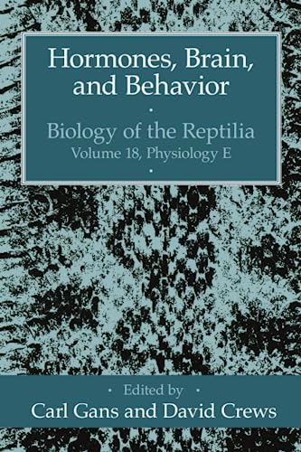 9780226281247: Hormones, Brain, and Behavior (Biology of the Reptilia Series)