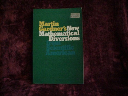 Stock image for Martin Gardner's New Mathematical Diversions from Scientific American for sale by Better World Books: West