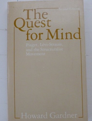 9780226283326: Quest for Mind: Piaget, Levi-Strauss and the Structuralist Movement