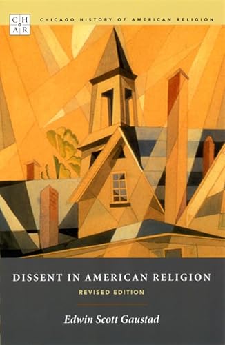 Stock image for Dissent in American Religion: Revised Edition (Chicago History of American Religion) for sale by More Than Words