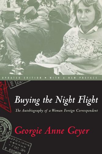 Beispielbild fr Buying the Night Flight : The Autobiography of a Woman Foreign Correspondent zum Verkauf von Better World Books