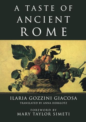 Stock image for A Taste of Ancient Rome for sale by BooksRun