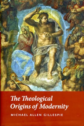 Imagen de archivo de The Theological Origins of Modernity a la venta por HPB-Red