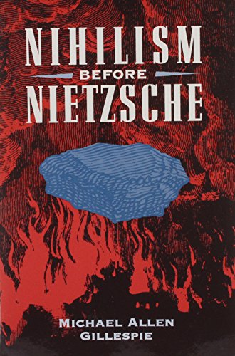 9780226293479: Nihilism Before Nietzsche