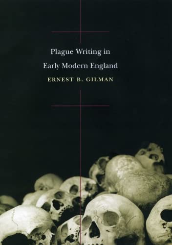 Imagen de archivo de Plague Writing in Early Modern England a la venta por Smith Family Bookstore Downtown