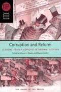 Corruption and Reform: Lessons from America`s Economics History: Lessons from America`s Economic History (National Bureau of Economic Research Conference Report) - Glaeser Edward, L. und Claudia Goldin