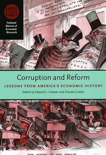 Beispielbild fr Corruption and Reform: Lessons from America's Economic History zum Verkauf von ThriftBooks-Atlanta