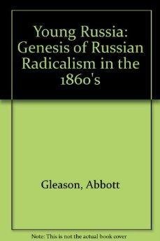 Imagen de archivo de Young Russia: The Genesis of Russian Radicalism in the 1860s a la venta por HPB Inc.