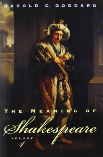 Beispielbild fr The Meaning of Shakespeare, Volume 1 (Phoenix Books) zum Verkauf von SecondSale