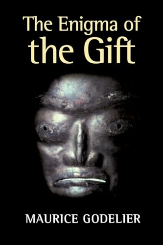 Stock image for The Enigma of the Gift for sale by Better World Books