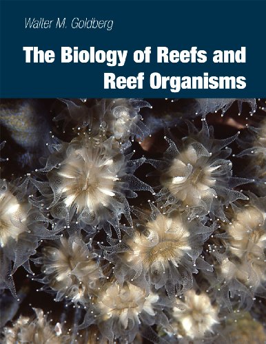 9780226301679: The Biology of Reefs and Reef Organisms