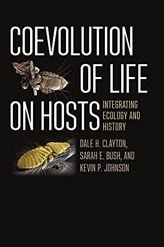 9780226302133: Coevolution of Life on Hosts – Integrating Ecology and History