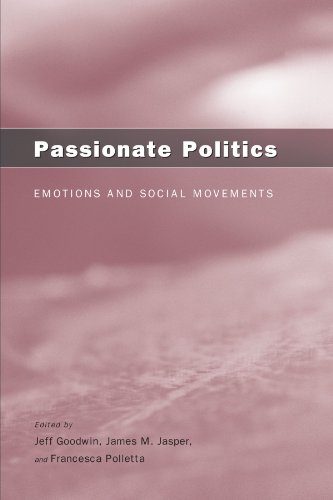 Stock image for Passionate Politics: Emotions and Social Movements for sale by SecondSale