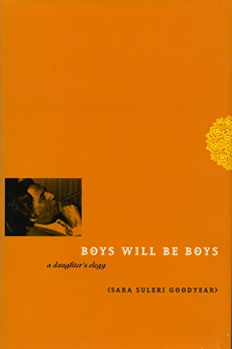 Stock image for Boys Will Be Boys: A Daughter's Elegy for sale by Open Books