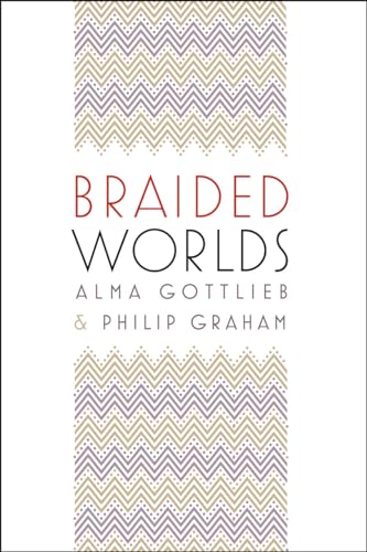 9780226305288: Braided Worlds