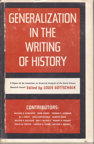 Imagen de archivo de Generalization in the Writing of History a la venta por Neil Shillington: Bookdealer/Booksearch