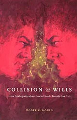 Imagen de archivo de Collision of Wills a la venta por Blackwell's