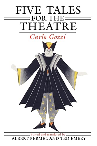 Five Tales for the Theatre (9780226305806) by Gozzi, Carlo
