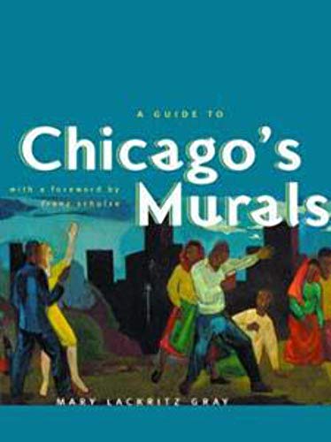 9780226305998: A Guide to Chicago's Murals