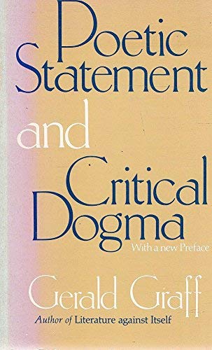 Stock image for Poetic Statement and Critical Dogma for sale by ThriftBooks-Atlanta