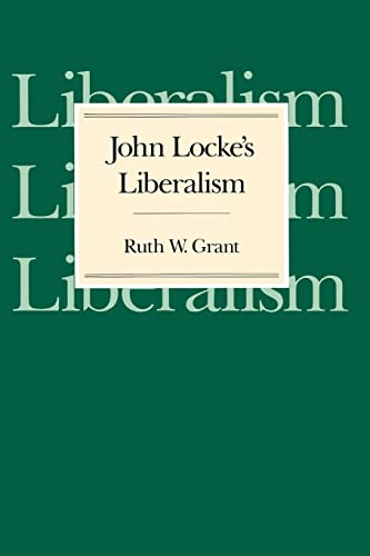 Beispielbild fr John Locke's Liberalism zum Verkauf von Blackwell's