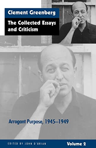 Beispielbild fr The Collected Essays and Criticism, Volume 2: Arrogant Purpose, 1945-1949 zum Verkauf von BooksRun