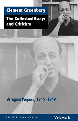 9780226306223: The Collected Essays and Criticism, Volume 2: Arrogant Purpose, 1945-1949