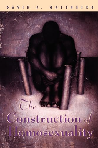 9780226306285: The Construction of Homosexuality