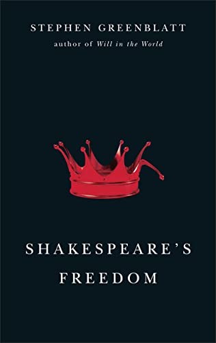 Beispielbild fr Shakespeare's Freedom (The Rice University Campbell Lectures) zum Verkauf von ZBK Books